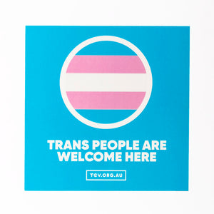 Trans People Are Welcome Here Sticker