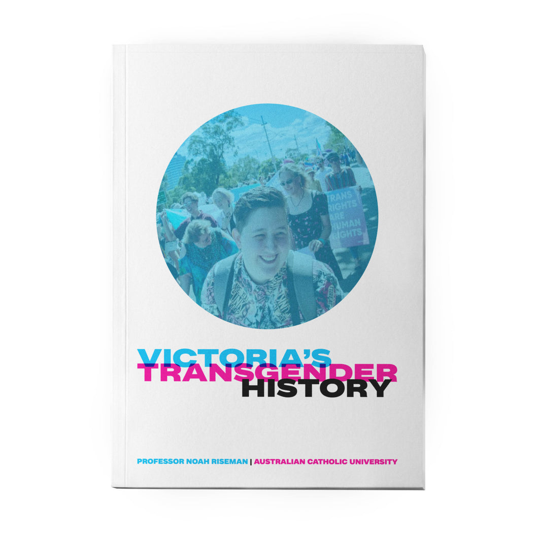 Victoria's Transgender History Report - Book