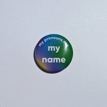 Load image into Gallery viewer, Pronoun Badges